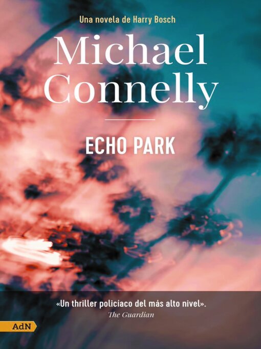 Title details for Echo Park by Michael Connelly - Available